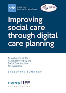New Evaluation Indicates A Digital-First Approach Is Key To Long-Term Quality And Sustainability In Delivery Of Social Care